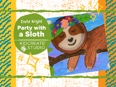 Date Night - Party with a Sloth (4-12 Years)